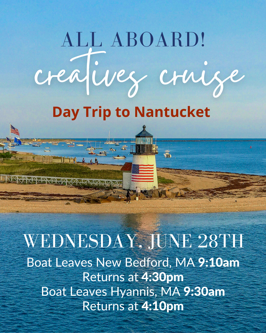 Creatives Cruise  |  NANTUCKET
